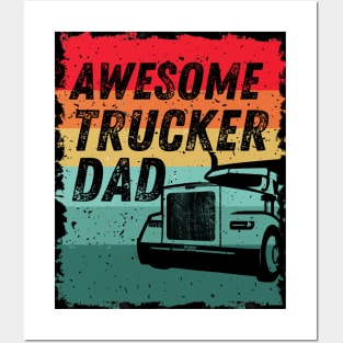 Awesome Trucker Dad - Vintage Retro Dad's Gift Posters and Art